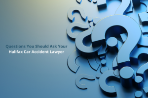 Questions to Ask your Halifax Car Accident Lawyer